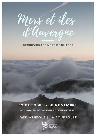 Exposition Mers et îles d'Auvergne