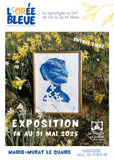 Exposition : L'Orée Bleue_Murat-le-Quaire