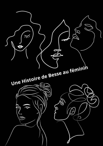 Une Histoire de Besse au féminin