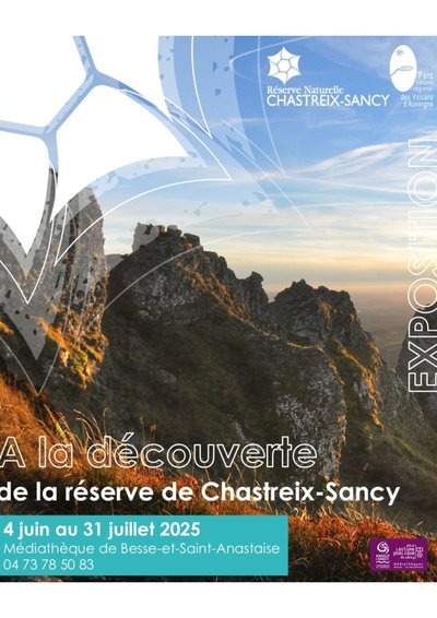 Exposition : À la découverte de la réserve naturelle de Chastreix-Sancy_Besse-et-Saint-Anastaise