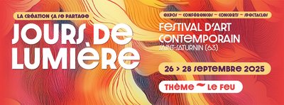 Festival Jours de Lumière : Le feu_Saint-Saturnin
