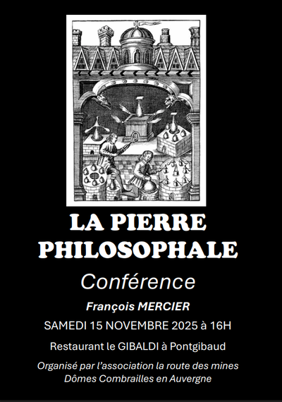 Conférence - La pierre philosophale_Pontgibaud
